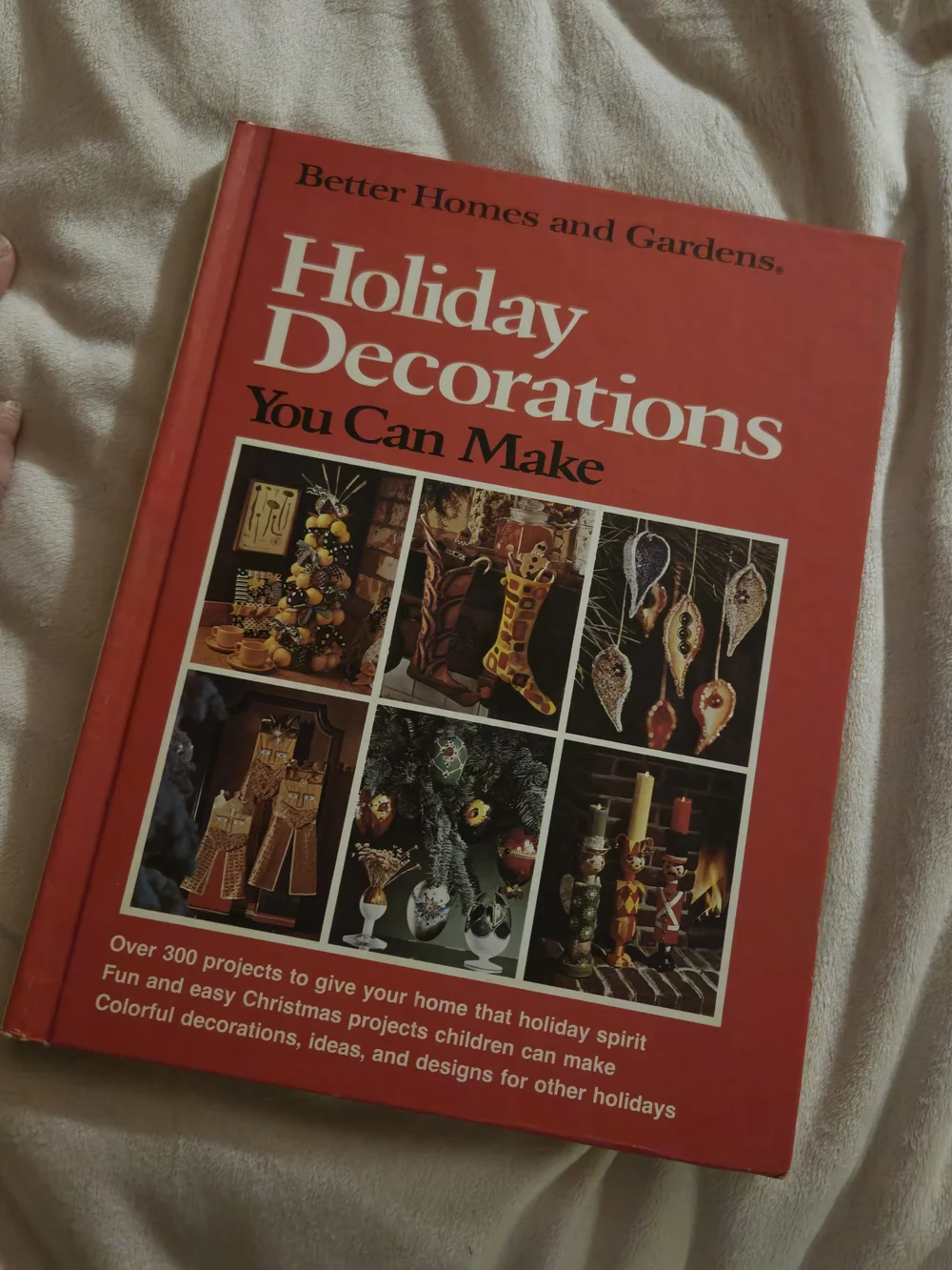 Better Homes & Gardens Holiday Decorations 1st Edition 1st Print Hardcover 1974